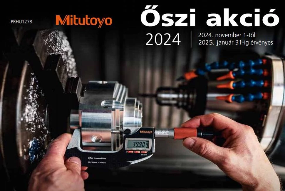 Mitutoyo Őszi Akció 2024